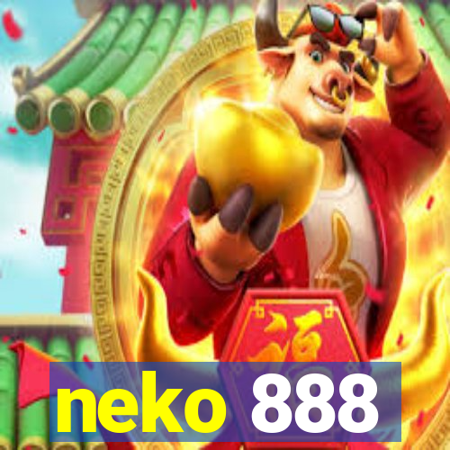 neko 888